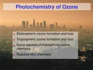 Photochemistry of Ozone