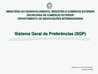 sistema geral de prefer ncias sgp