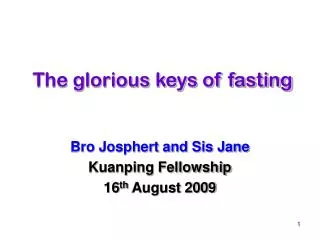 The glorious keys of fasting