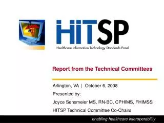 Report from the Technical Committees