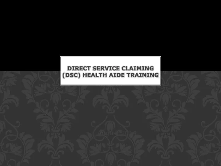 direct service claiming dsc health aide training
