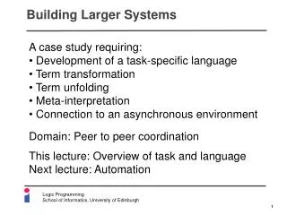 Building Larger Systems