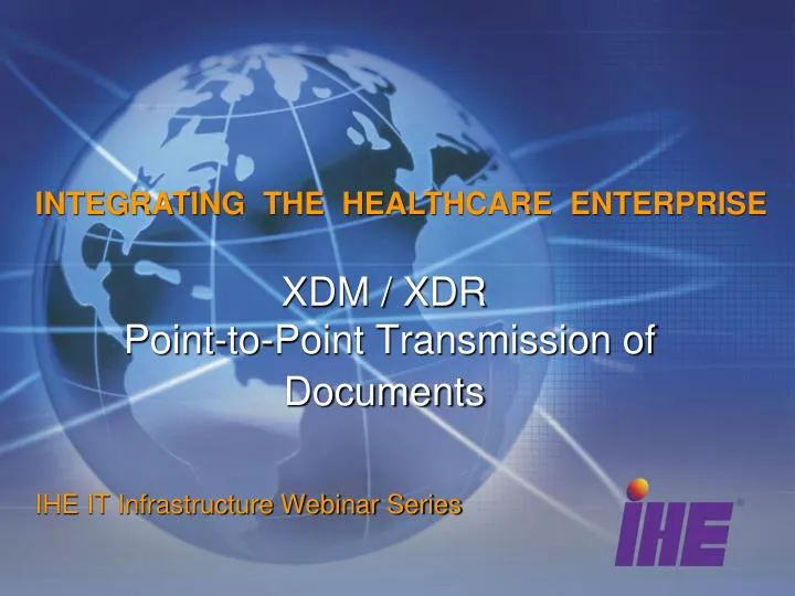 xdm xdr point to point transmission of documents