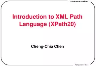 Introduction to XML Path Language (XPath20)