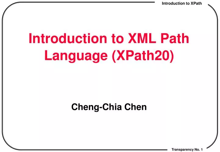 introduction to xml path language xpath20