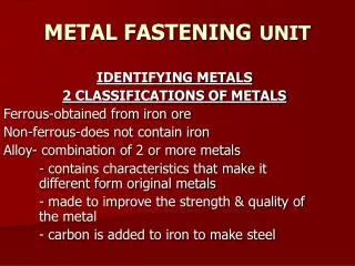 METAL FASTENING UNIT