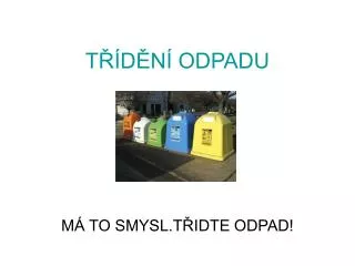 t d n odpadu