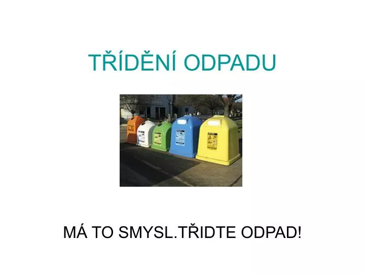 t d n odpadu