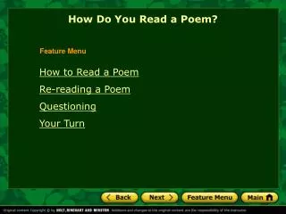 How to Read a Poem Re-reading a Poem Questioning Your Turn