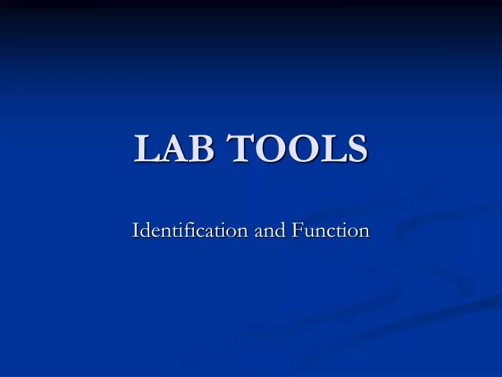lab tools