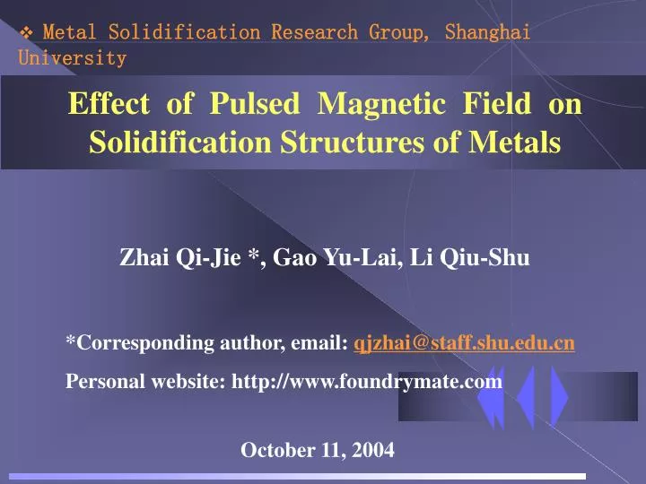 effect of pulsed magnetic field on solidification structures of metals