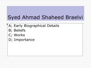 Syed Ahmad Shaheed Braelvi