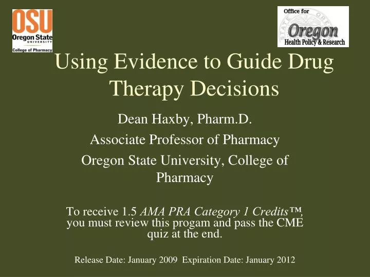 using evidence to guide drug therapy decisions