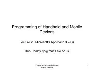 Programming of Handheld and Mobile Devices
