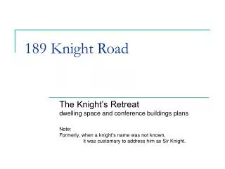 189 Knight Road