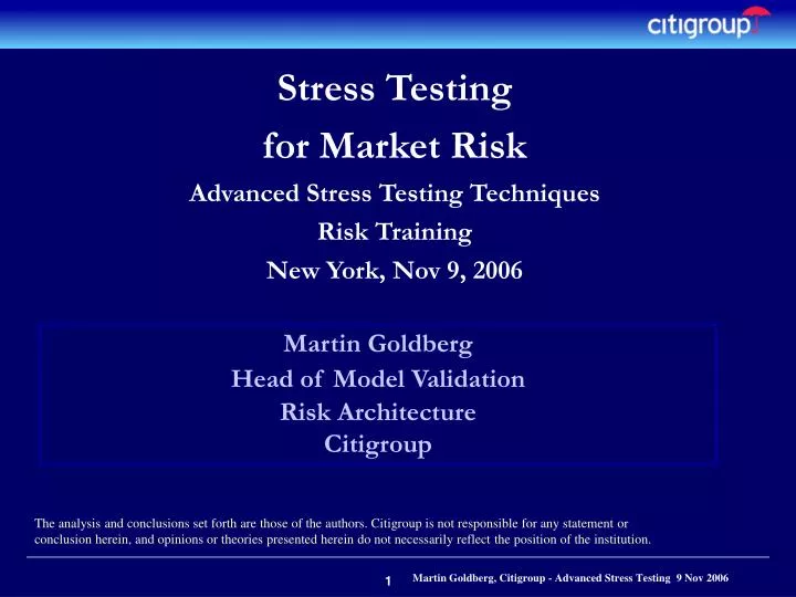 stress testing for market risk advanced stress testing techniques risk training new york nov 9 2006