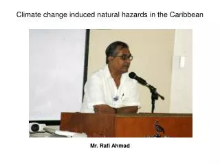 Climate change induced natural hazards in the Caribbean