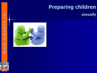 Preparing children sexually
