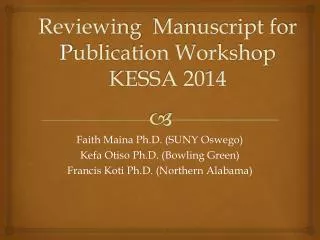 Reviewing Manuscript for P ublication Workshop KESSA 2014