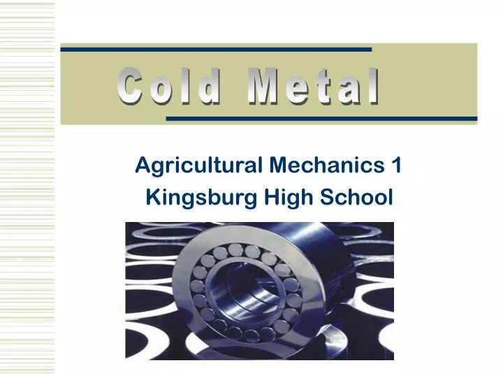agricultural mechanics 1 kingsburg high school
