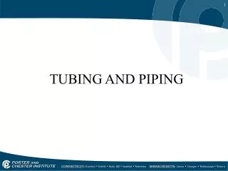 TUBING AND PIPING