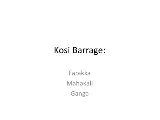 Kosi Barrage: