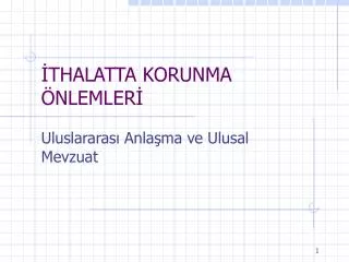thalatta korunma nlemler