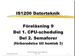 IS1200 Datorteknik - slide 1