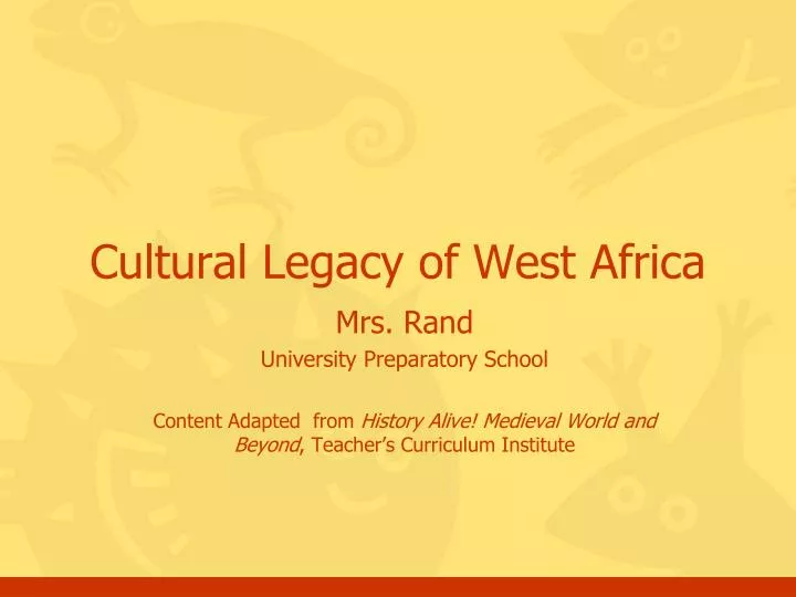 cultural legacy of west africa
