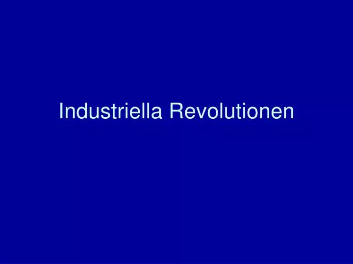 industriella revolutionen