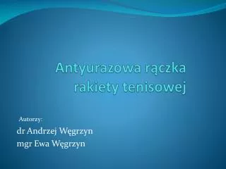 antyurazowa r czka rakiety tenisowej