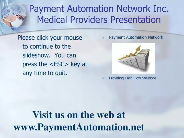 payment automation network inc medical providers presentation