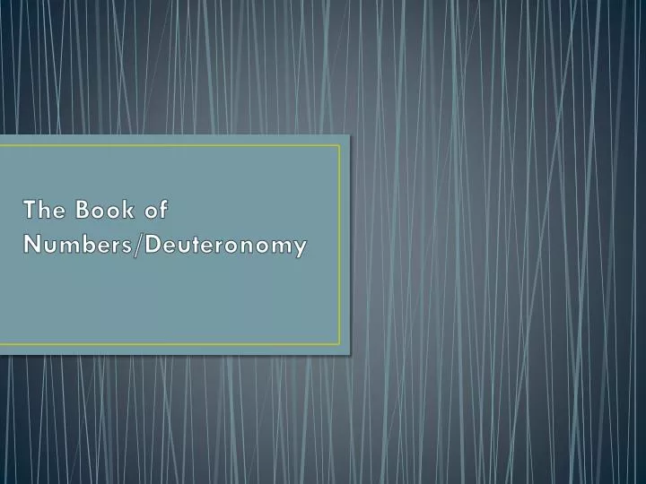 the book of numbers deuteronomy