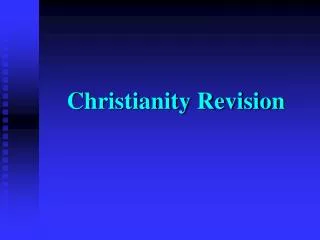 Christianity Revision