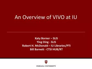 An Overview of VIVO at IU