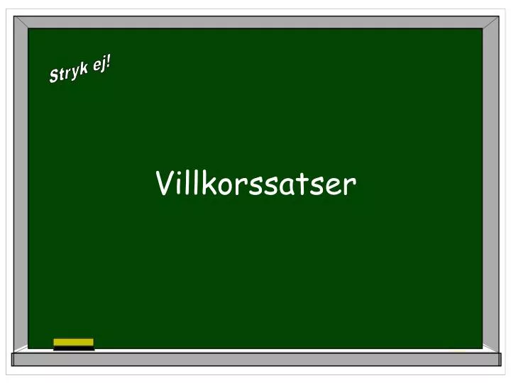 villkorssatser