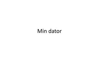 min dator