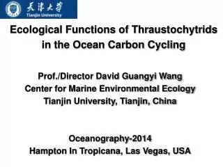 Ecological Functions of Thraustochytrids in the Ocean Carbon Cycling