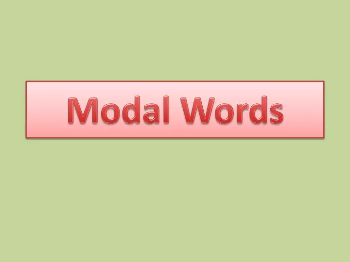 modal words