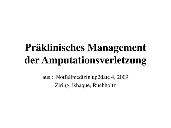 pr klinisches management der amputationsverletzung