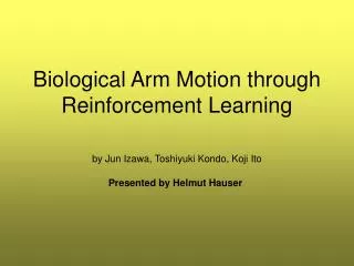 Biological Arm Motion through Reinforcement Learning