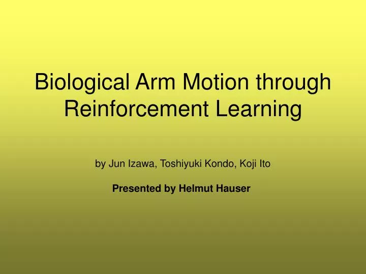 biological arm motion through reinforcement learning