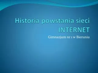 historia powstania sieci internet