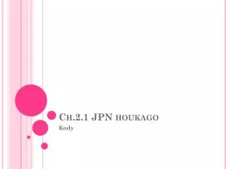 Ch.2.1 JPN houkago