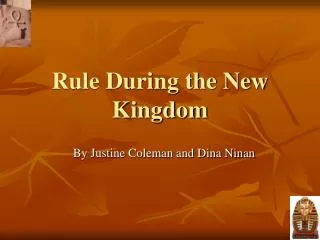 Rule During the New Kingdom
