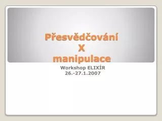 p esv d ov n x manipulace
