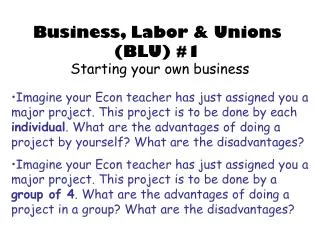 Business, Labor &amp; Unions (BLU) #1