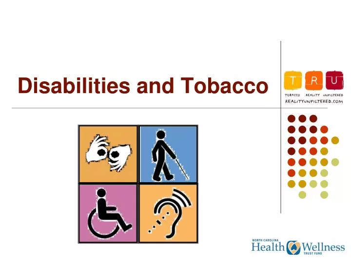 disabilities and tobacco