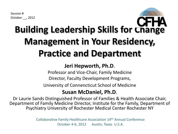 building leadership skills for change management in your residency practice and department