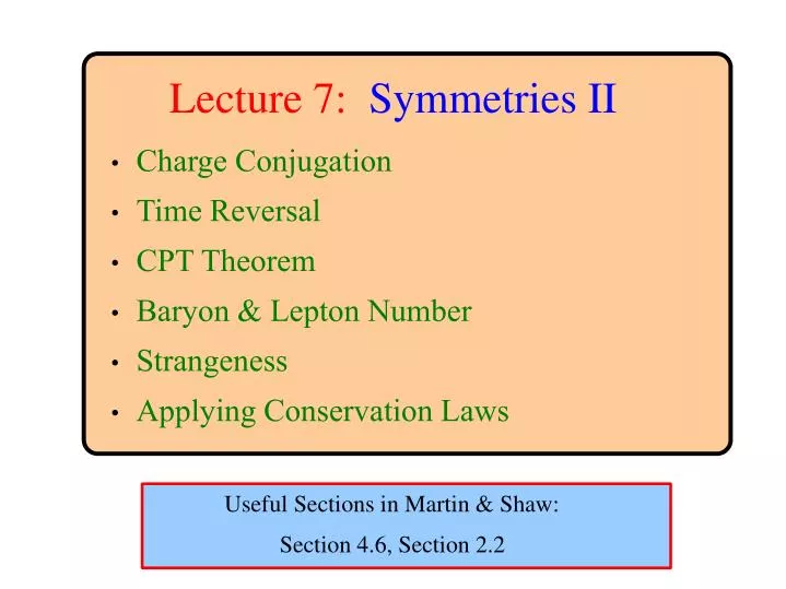 lecture 7 symmetries ii